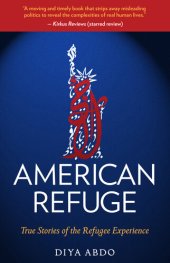 book American Refuge: True Stories of the Refugee Experience