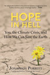 book Hope in Hell: How We Can Confront the Climate Crisis & Save the Earth