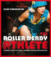 book The Roller Derby Athlete