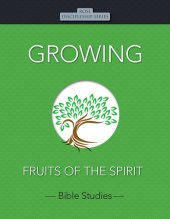 book Growing: Fruits of the Spirit