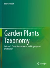 book Garden Plants Taxonomy: Volume 1: Ferns, Gymnosperms, and Angiosperms (Monocots)