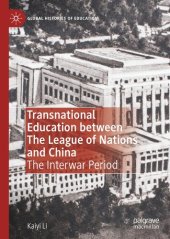 book Transnational Education between The League of Nations and China: The Interwar Period