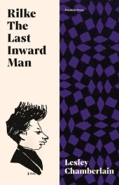 book Rilke: The Last Inward Man