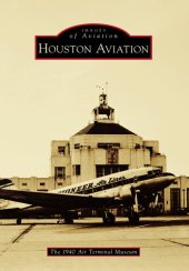 book Houston Aviation