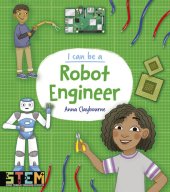 book I Can Be a Robot Engineer