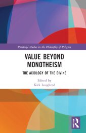 book Value Beyond Monotheism: The Axiology of the Divine