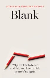 book Blank: Why it's fine to falter and fail, and how to pick yourself up again