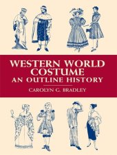 book Western World Costume: An Outline History