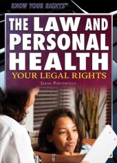 book The Law and Personal Health: Your Legal Rights