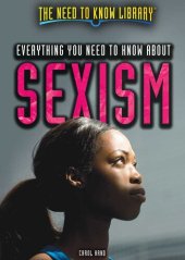 book Everything You Need to Know about Sexism