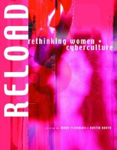 book Reload: Rethinking Women + Cyberculture