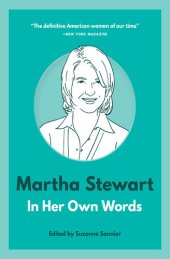 book Martha Stewart: In Her Own Words