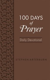 book 100 Days of Prayer: Daily Devotional