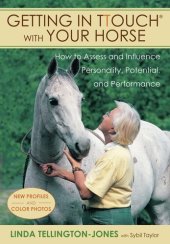 book Getting in Ttouch with Your Horse: How to Assess and Influence Personality, Potential, and Performance