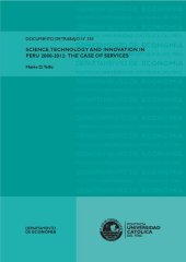 book Science, Technology and Innovation in Peru, 2000-2012: The Case of Services