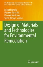 book Design of Materials and Technologies for Environmental Remediation