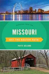 book Missouri Off the Beaten Path®: Discover Your Fun