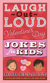 book Laugh-Out-Loud Valentine's Day Jokes for Kids