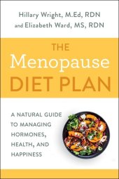 book The Menopause Diet Plan: A Natural Guide to Managing Hormones, Health, and Happiness