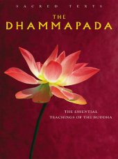 book The Dhammapada: The Essential Teachings of the Buddha