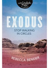 book Exodus: Stop Walking in Circles