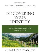 book Discovering Your Identity: Understand Who You Are in God's Eyes