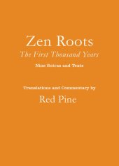 book Zen Roots: The First Thousand Years