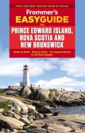 book Frommer's EasyGuide to Prince Edward Island, Nova Scotia and New Brunswick