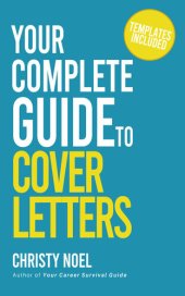 book Your Complete Guide to Cover Letters