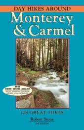 book Day Hikes Around Monterey and Carmel: 127 Great Hikes