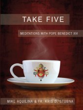 book Take Five: Meditations with Pope Benedict XVI