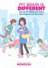 book My Brain is Different: Stories of ADHD and Other Developmental Disorders