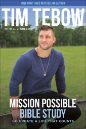 book Mission Possible Bible Study: Go Create a Life That Counts