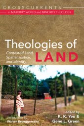 book Theologies of Land: Contested Land, Spatial Justice, and Identity