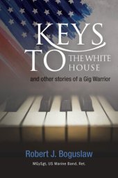 book Keys to the White House