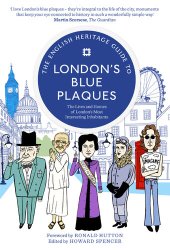 book The English Heritage Guide to London's Blue Plaques