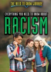 book Everything You Need to Know about Racism