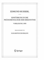 book Einführung in die Phänomenologie der Erkenntnis: Vorlesung 1909