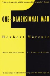 book One-Dimensional Man: Studies in the Ideology of Advanced Industrial Society 