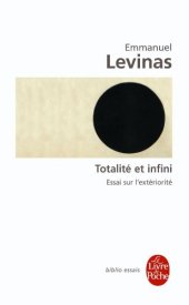 book Totalité et infini : essai sur l'extériorité 