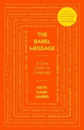 book The Babel Message: A Love Letter to Language