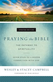 book Praying the Bible: The Pathway to Spirituality