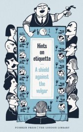 book Hints on Etiquette: A Shield Against the Vulgar