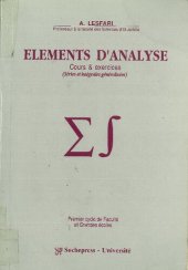 book Eléments d'analyse - Cours et exercices : Séries et intégrales généralisées