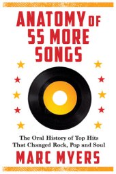 book Anatomy of 55 More Songs