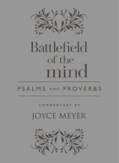 book Battlefield of the Mind Psalms and Proverbs