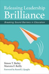 book Releasing Leadership Brilliance: Breaking Sound Barriers in Education