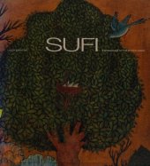 book Sufi: Expressions of the Mystic Quest (Art and Imagination)