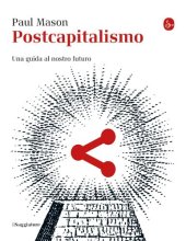 book Postcapitalismo. Una guida al nostro futuro