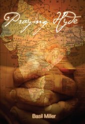 book Praying Hyde: Missionary to India